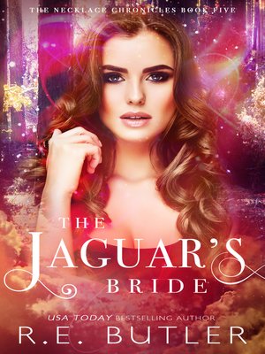 cover image of The Jaguar's Bride (The Necklace Chronicles Book Five)